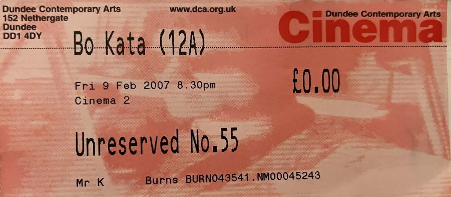 Bo Kata by filmmaker Shehzad Afzal, Dundee DCA Theatrical Screening February 9 to 15 2007 Film Premiere Ticket Stub