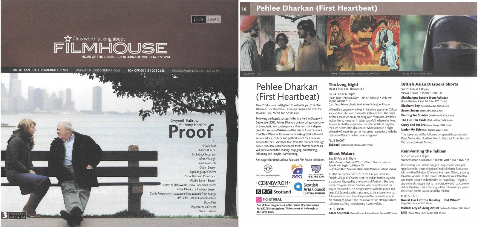 The Full 10 Yards - Edinburgh Filmhouse, Pehlee Dharkan 2006
