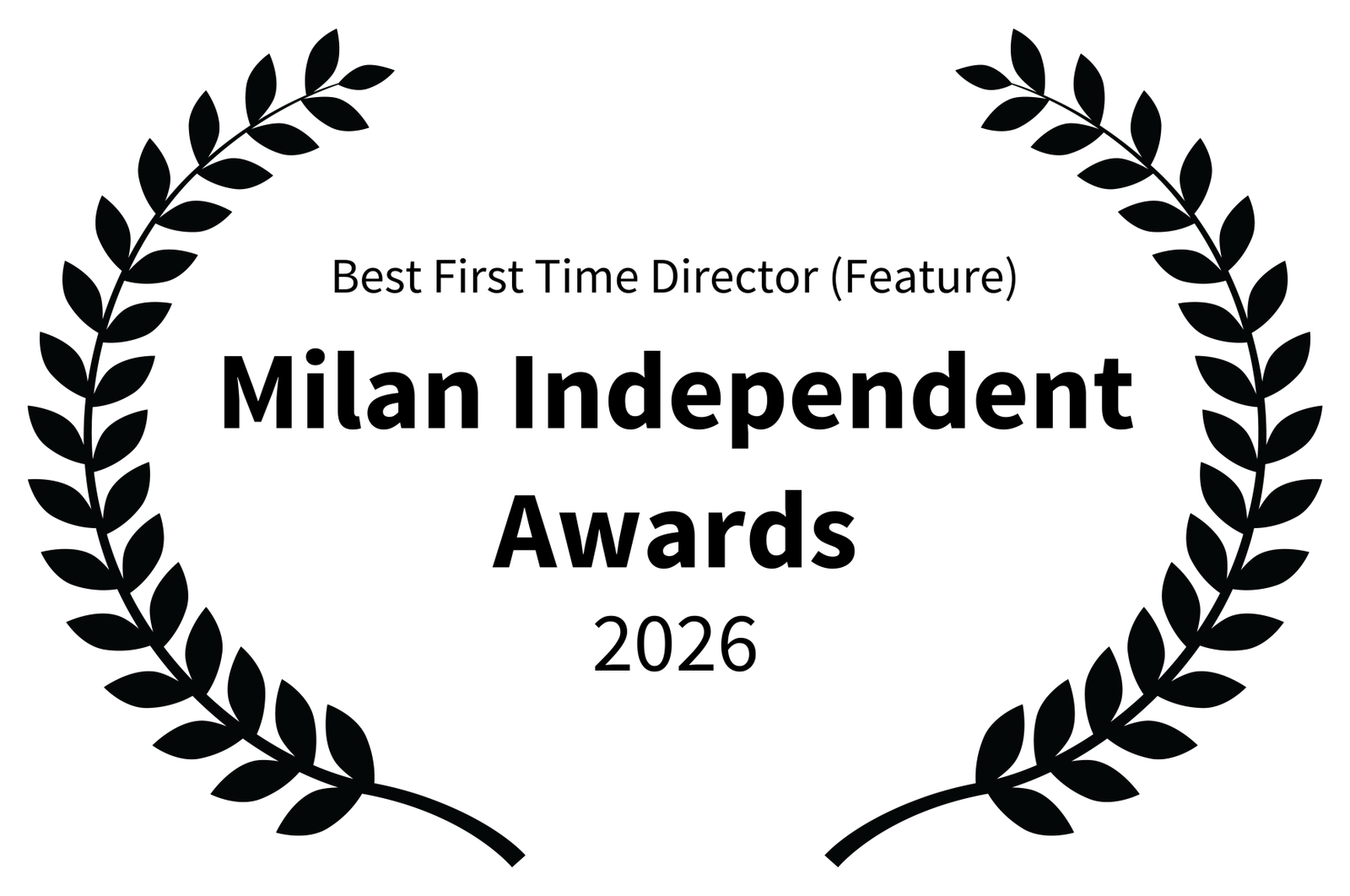 Best First-Time Director - Milan Independent Film Awards 2026